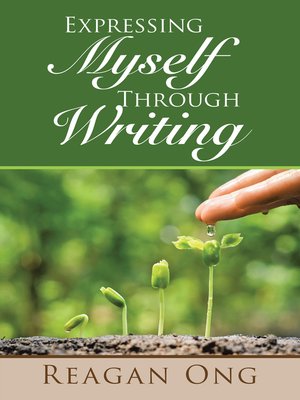 cover image of Expressing Myself Through Writing